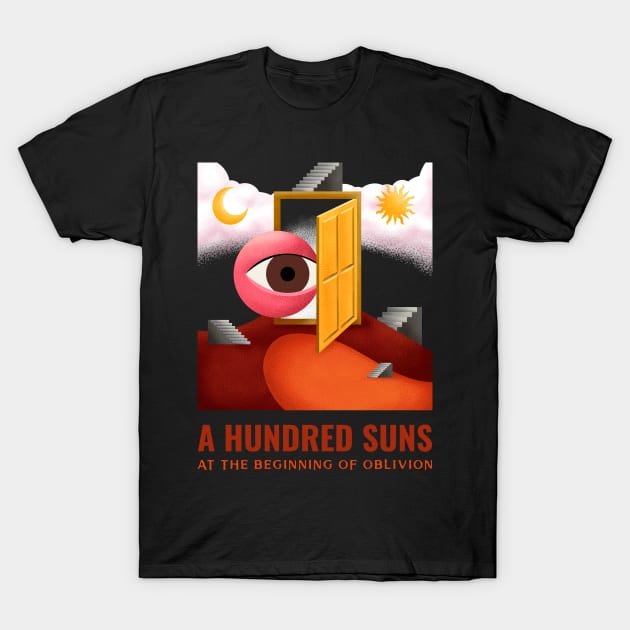 A Hundred Suns at the Beginning of Oblivion - Psychedelic, Urban Style T-Shirt by SpaceMonkeyLover